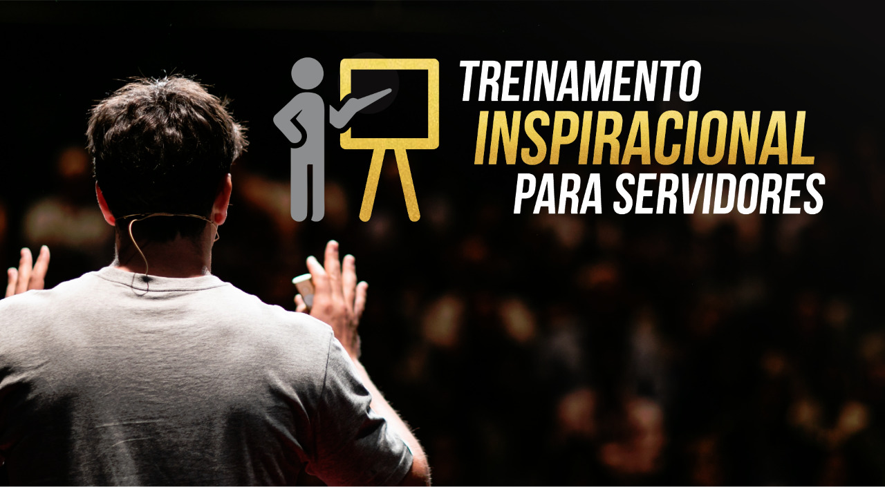 Treinamento Inspiracional para Servidores
